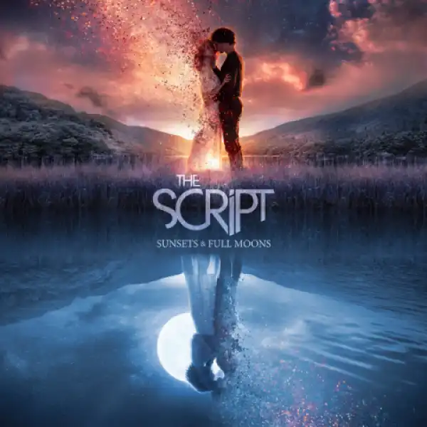 The Script - Something Unreal